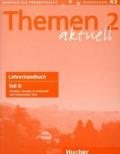 Themen Aktuell 2 Lehrer Teil B