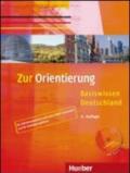 Zur orientierung. Lehrerhandbuch. Per le Scuole superiori