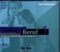 Dialog Beruf 1. 3 Cd. Pronuncia