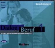 Dialog Beruf 1. 3 Cd. Pronuncia