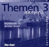 Themen aktuell 3 – Zertifikatsband: Deutsch als Fremdsprache / Audio-CD: Humboldt 13, Dritter Stock