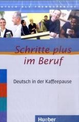 Schritte Plus Im Beruf, DeutschIn Der Kaffeepause, 2 Cd