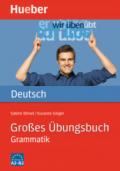 Grobes ubungsbuch deutsch grammatik. Per le Scuole superiori