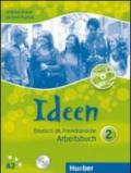 Ideen. Arbeitsbuch. Per le Scuole superiori. Con CD Audio. Con CD-ROM vol.2