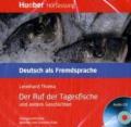 Leseheft. Ruf Der Tagesfische. Cd