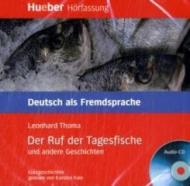 Leseheft. Ruf Der Tagesfische. Cd