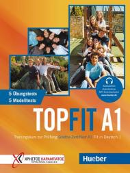 Topfit. Trainingskurs zur Prüfung. Topfit A1. Übungsbuch. Per la scuola media. Con Audio