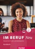 Im Beruf. Neu. Deutsche als Fremd- und Zweitsprache. B1+/B2. Kursbuch. Per gli Ist. tecnici e professionali. Con ebook. Con espansione online