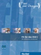 Fit für das DSD. Übungsbuch. Per le Scuole superiori. Con CD Audio vol.1