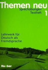 Themen Neu - Level 1: Sprechubungen - Textheft