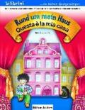 Bi:Libri. Rund Um Mein Haus. Dt.-Ital.