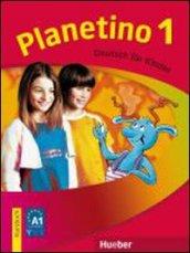 Planetino. Arbeitsbuch. Per la Scuola elementare vol.1