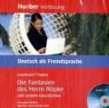 Die Fantasien des Herrn Röpke und andere Geschichten, 1 Audio-CD