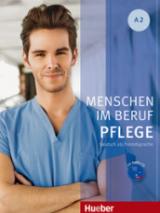 Menschen im beruf. Pflege A2. Per gli Ist. professionali. Con CD Audio. Con espansione online