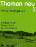 Themen Neu 1. Wiederholungsbuch: Lehrwerk für Deutsch als Fremdsprache