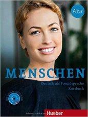 Menschen. A2.2. Kursbuch. Per le Scuole superiori. Con DVD-ROM. Con espansione online