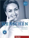 Menschen. A2.2. Arbeitsbuch. Con espansione online. Con CD Audio. Per le Scuole superiori. 4.