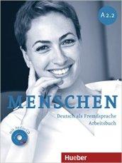 Menschen. A2.2. Arbeitsbuch. Con espansione online. Con CD Audio. Per le Scuole superiori. 4.