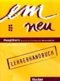 Em Neu 2008 Hauptkurs. Lehrerhandbuch