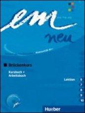 Em. Lektion 6-10. Brückenkurs. Kursbuch-Arbeitsbuch. Per il Liceo scientifico. Con CD Audio