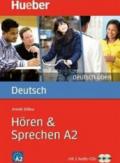 Horen & sprechen. A2. Per le Scuole superiori. Con 2 CD Audio