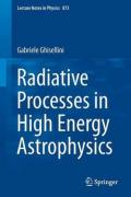 Radiative Processes in High Energy Astrophysics