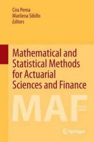 Mathematical and Statistical Methods for Actuarial Sciences and Finance