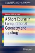 A Short Course in Computational Geometry and Topology