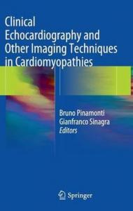 Clinical Echocardiography and Other Imaging Techniques in Cardiomyopathies