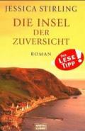 Die Insel der Zuversicht: Roman (Die Highland-Schwestern 3) (German Edition)