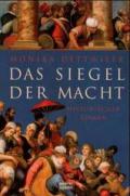 Das Siegel der Macht.