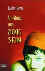 Anleitung zum Zickigsein (German Edition)