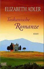 Toskanische Romanze