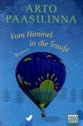 Vom Himmel in die Traufe: Roman (German Edition)