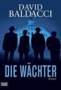 Die Wächter: Thriller (Camel Club 1) (German Edition)