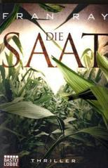 Die Saat: Thriller