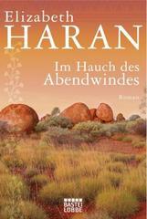 Im Hauch des Abendwindes: Roman (German Edition)