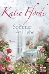 Sommer der Liebe (Allgemeine Reihe. Bastei Lübbe Taschenbücher) (German Edition)