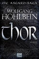 Thor: Die Asgard-Saga. Roman