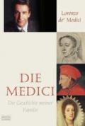 Die Medici: Die Geschichte meiner Familie