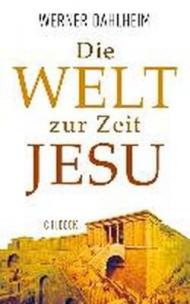 Die Welt zur Zeit Jesu