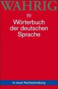 Worterbuch Der Deutschen Sprache (Dtv-Wahrig)