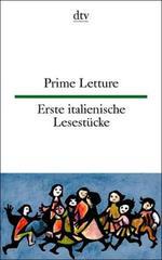 Prime Letture. Erste italienische Lesestucke