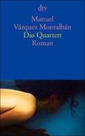 Das Quartett: Roman
