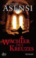 Wächter des Kreuzes