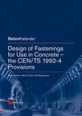 Design of Fastenings for Use in Concrete: The CEN/TS 1992-4 Provisions