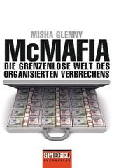 McMafia: Die grenzenlose Welt des organisierten Verbrechens