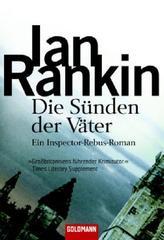 Die Sünden der Väter. Ein Inspector-Rebus-Roman