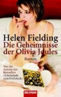 Die Geheimnisse der Olivia Joules: Roman