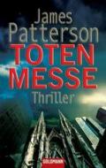 Totenmesse: Thriller - Detective Michael Bennett 1